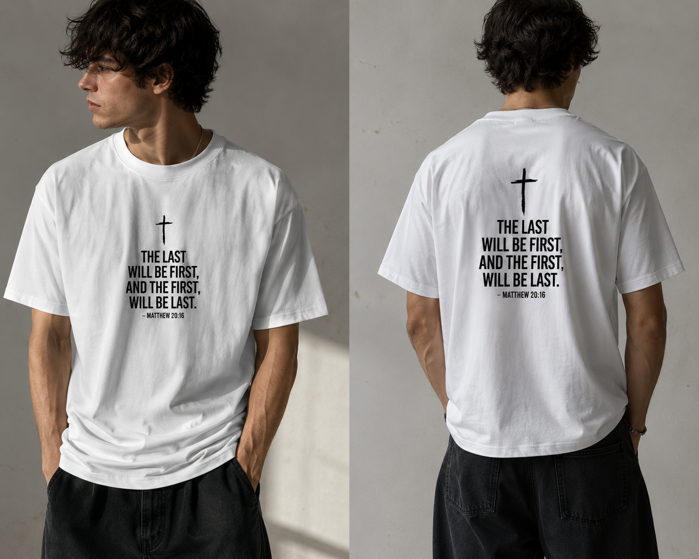 First Become Last – T-Shirt